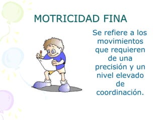 PSICOMOTRICIDAD   RELACIÓN EXISTENTE ENTRE EL RAZONAMIENTO Y EL MOVIMIENTO DE CARÁCTER REVERSIBLE.