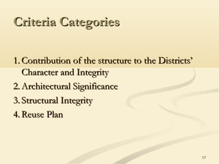 17
Criteria CategoriesCriteria Categories
1.1. Contribution of the structure to the Districts’Contribution of the structur...