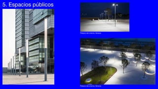 5. Espacios públicos
Palazzo del cinema, Venezia
Palazzo del cinema, Venecia
 