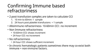 Platelet refractoriness Approach, diagnosis and management.pptx