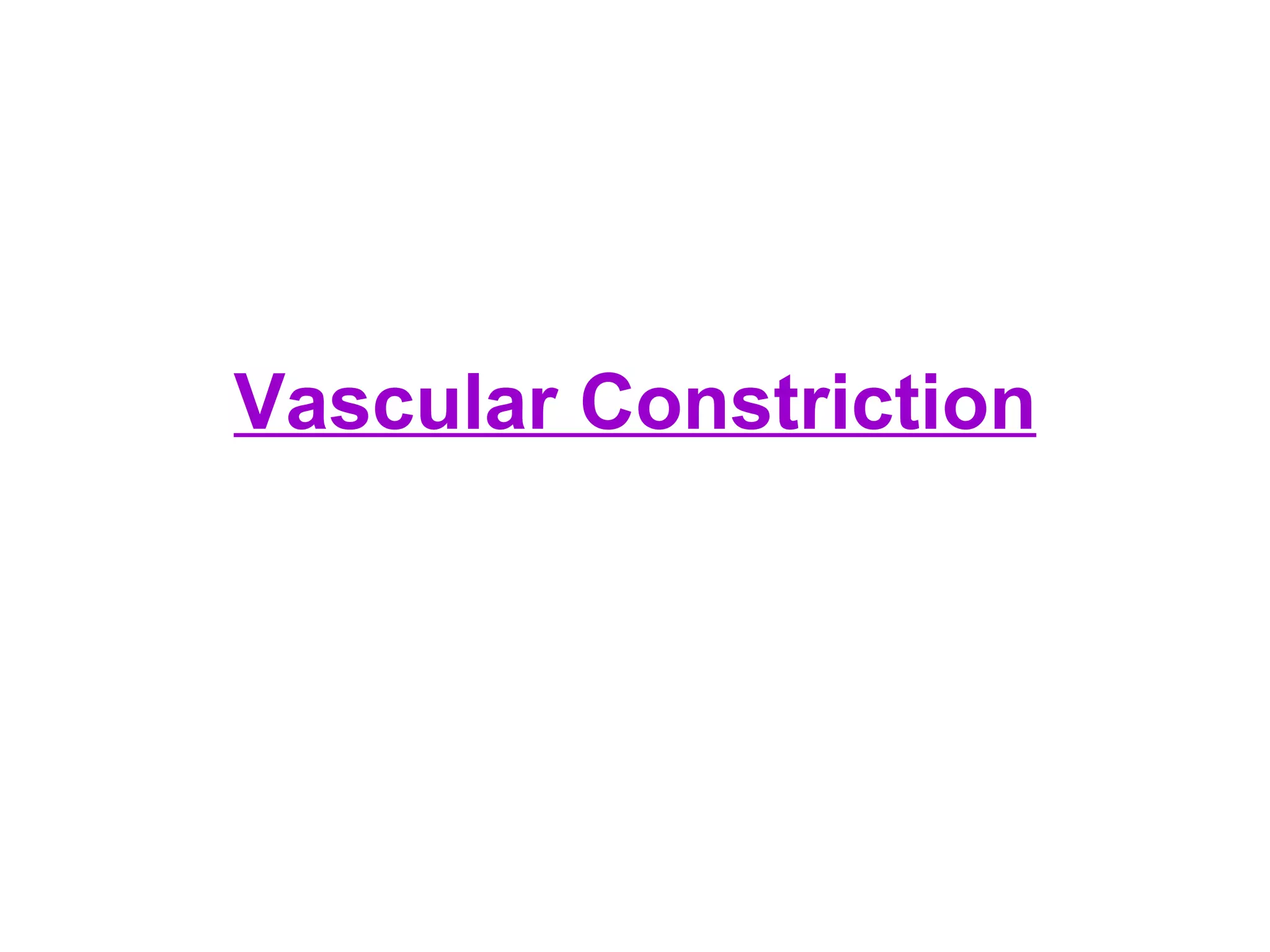 Vascular Constriction 
