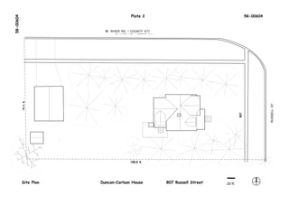 58-00604                                 Plate 2                                              58-00604


                         W. RIVER RD. / COUNTY X71
                               W. River Rd. / County X71
           75 5 ft




                                                                                                         RUSSELL ST
                                                                                                          Russell St
                                                                                        807
                                         199.6 ft




           Site Plan   Duncan–Carlson House                807 Russell Street   20 ft
 