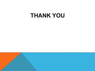 THANK YOU
 