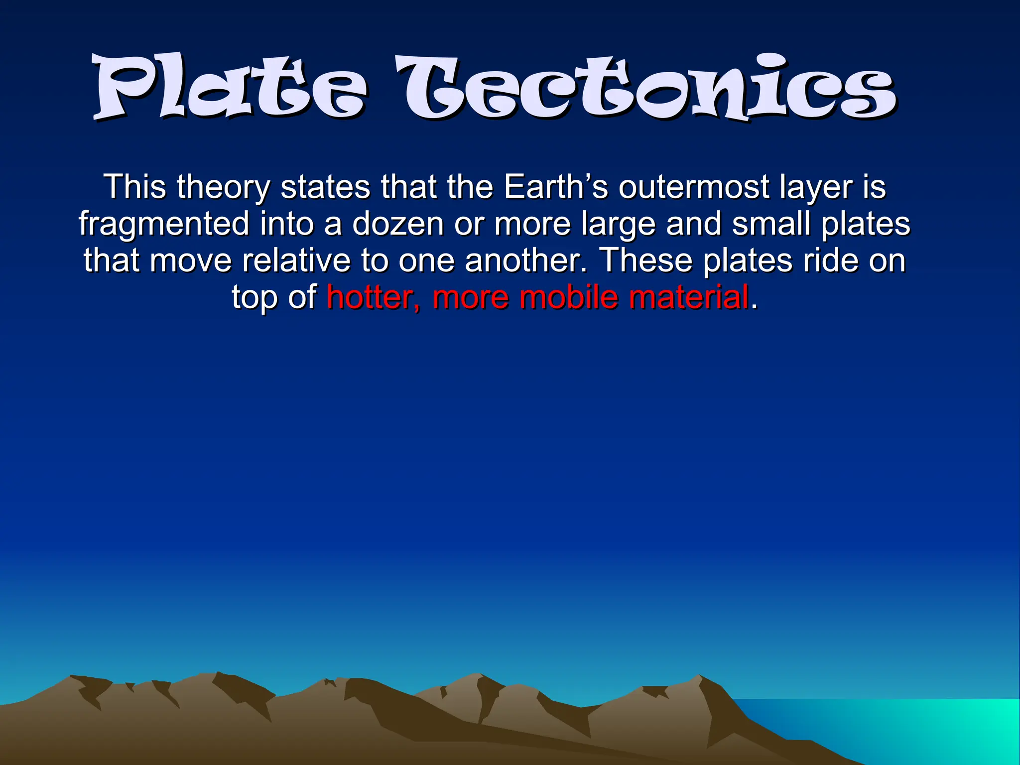 Plate Tectonics Theory Explained In Detail Ppt