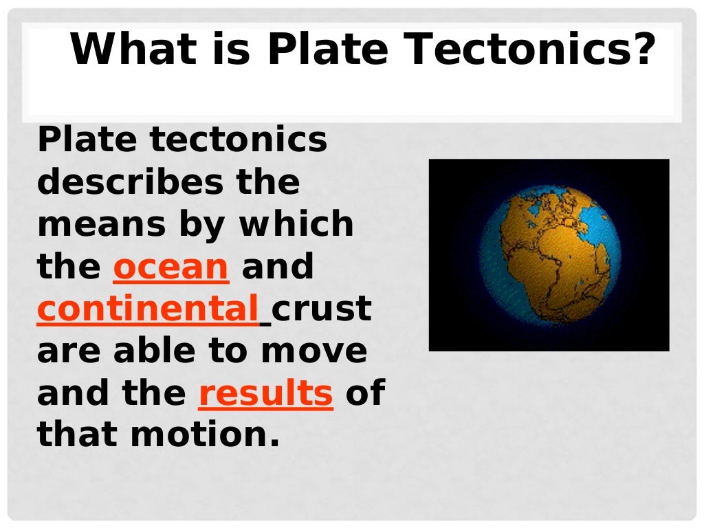 Plate tectonics notes