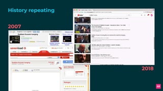 2007
2018
History repeating
 