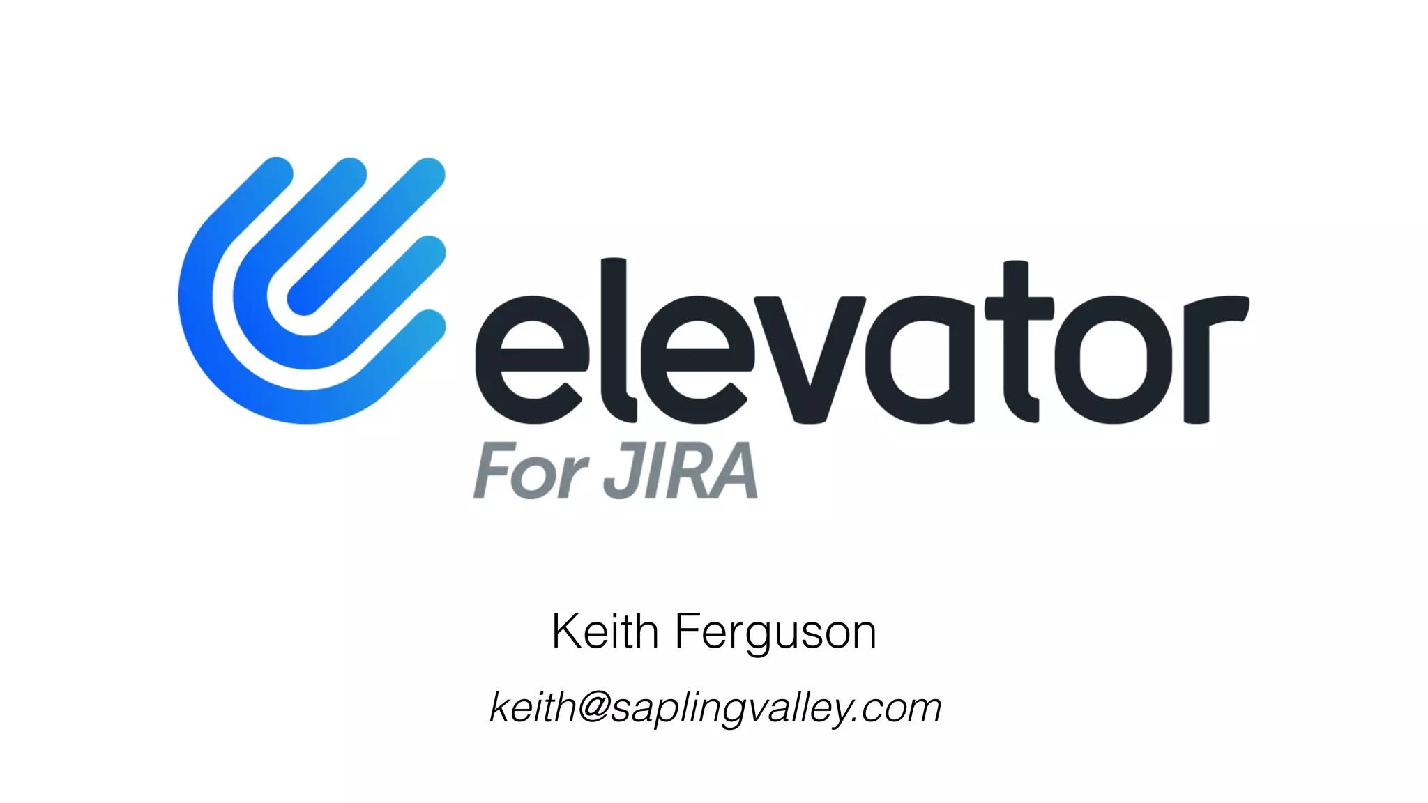 Keith Ferguson
keith@saplingvalley.com
 