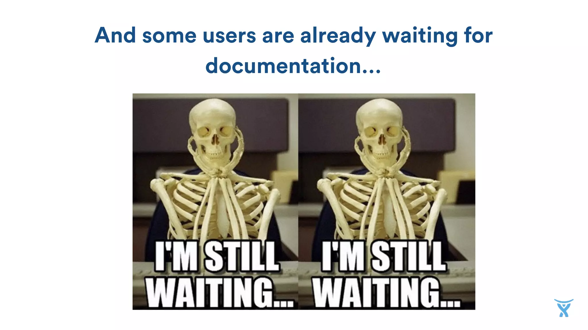 And some users are already waiting for
documentation…
 