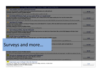 Surveys and more…
 