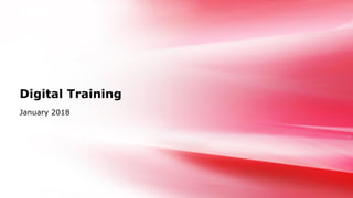 January 2018
Digital Training
 