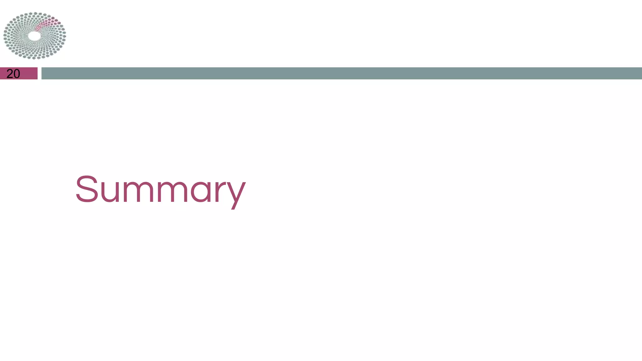 Summary
20
 