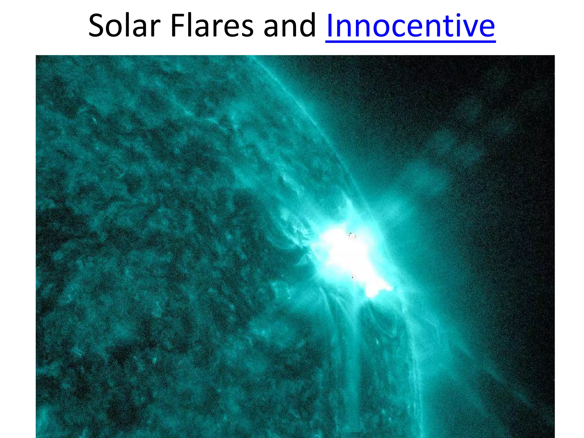 Solar Flares and Innocentive
 