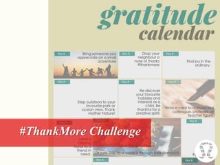 #ThankMore Challenge
 