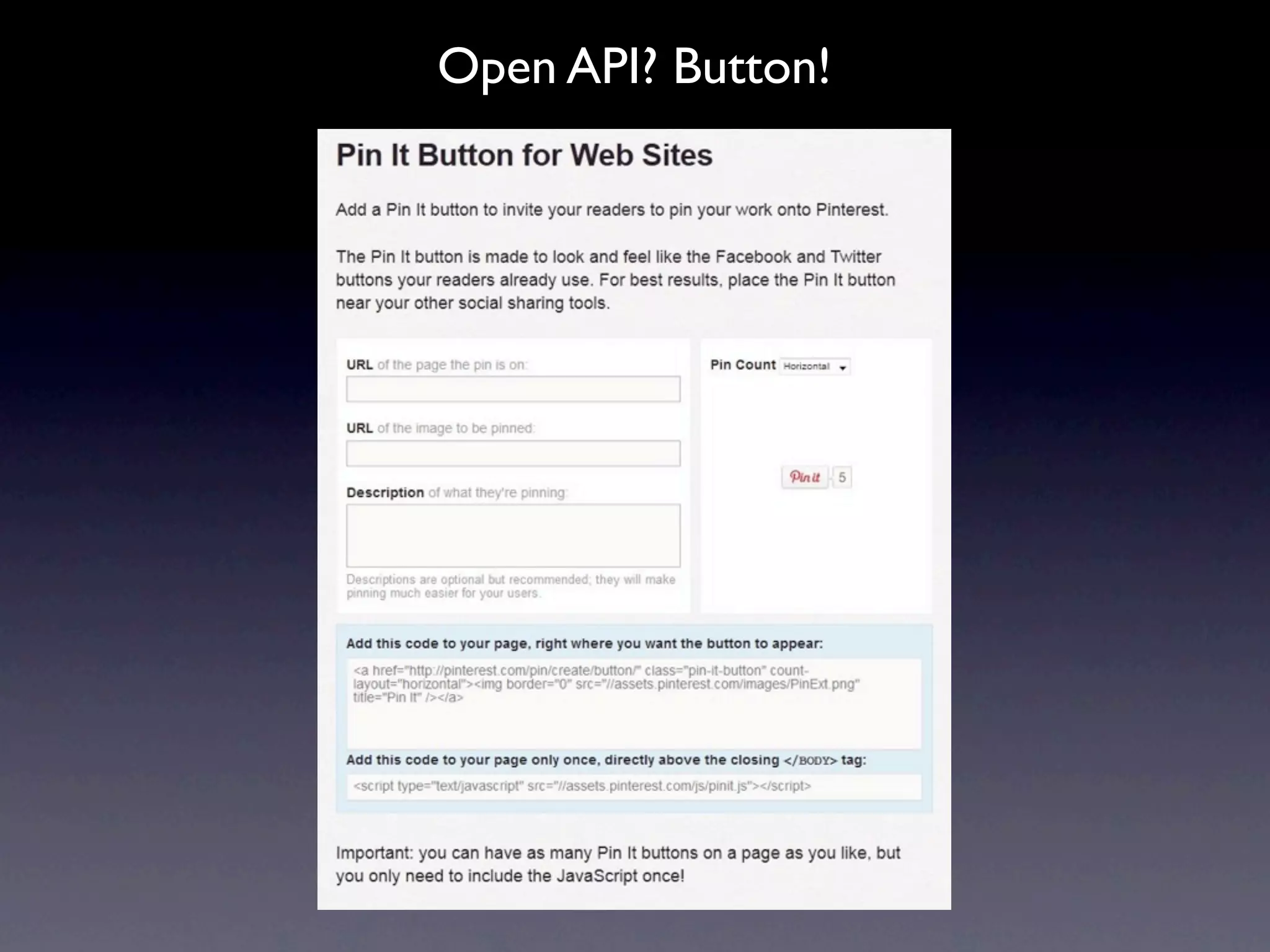 Open API? Button!
 