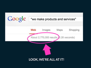 LOOK, WE’RE ALL AT IT!
 