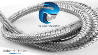 Industrial Hoses
 