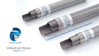 Industrial Hoses
 