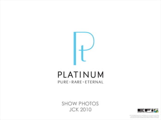 Platinum Guild International Event 2010