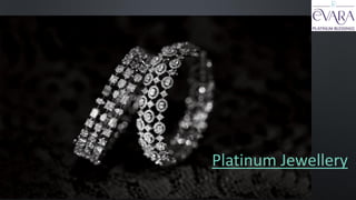 Platinum Jewellery
 