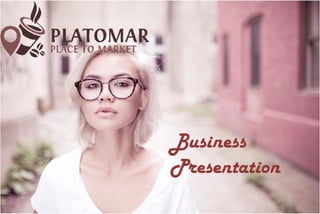 Platomar Business presentation-Targeted OOH