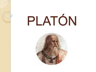 PLATÓN
 