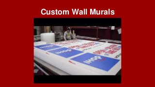 Custom Wall Murals
 