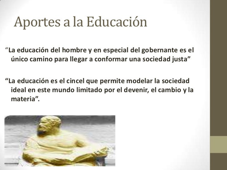 Platon,la educacion su legado, un gran pedagogo