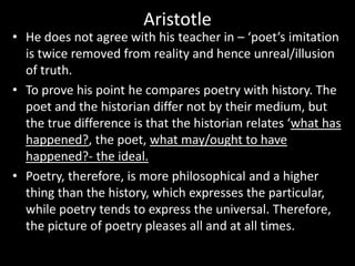 Plato's Objection to Poetry and Aristotle's Defence
