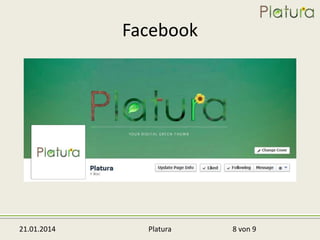 Facebook

21.01.2014

Platura

8 von 9

 