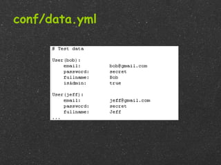 conf/data.yml
 
