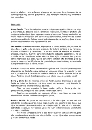 sacarlos a la luz y hacerse famoso a base de las canciones de su hermano. Así es
cómo aparece Play Serafín, que guiará a L...