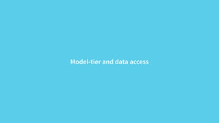 Model-tier and data access 
 