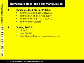 Play with Pixels, Bitmap Manipulation with Flash! -  Koen De Weggheleire