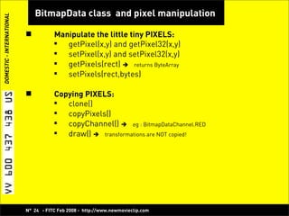 Play with Pixels, Bitmap Manipulation with Flash! -  Koen De Weggheleire