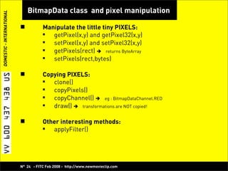Play with Pixels, Bitmap Manipulation with Flash! -  Koen De Weggheleire