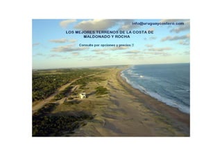 Terrenos en la costa de Rocha y Maldonado
