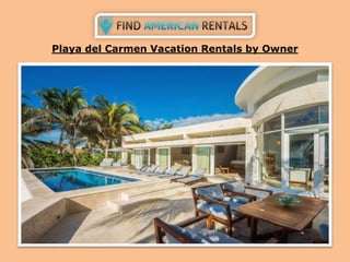 Playa del Carmen Vacation Rentals by Owner
 