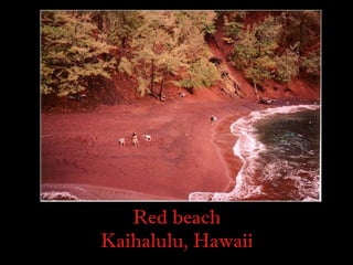 Red beach Kaihalulu, Hawaii  