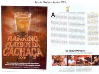 Revista Playboy – Agosto 2009
 