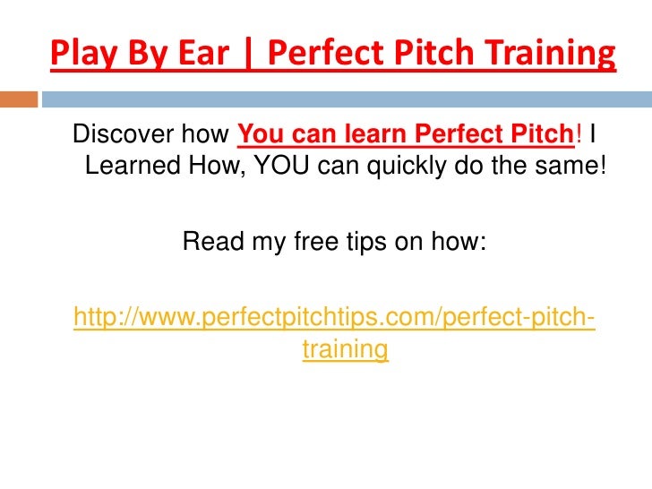 Play By Ear Perfect Pitch Training