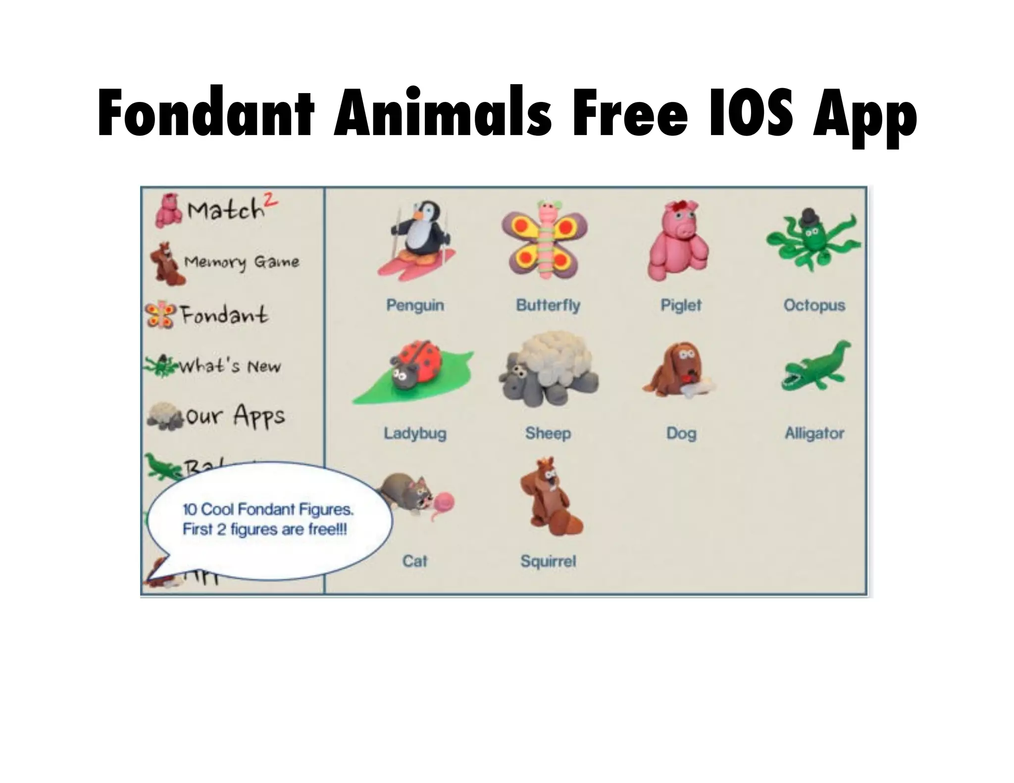 Fondant Animals Free IOS App

 