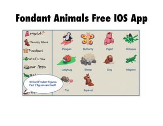 Fondant Animals Free IOS App

 