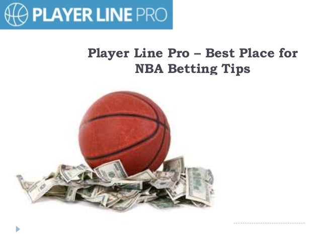 Read Nba Betting Tips Tricks Player Line Pro