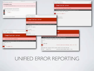 UNIFIED ERROR REPORTING
 