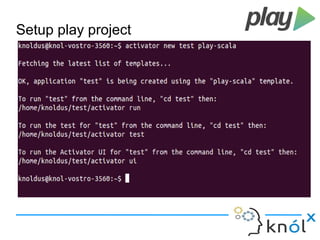 Setup play project 
 