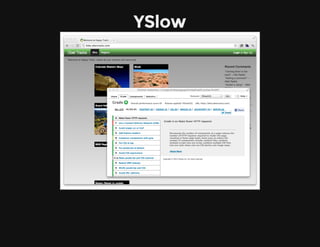 YSlow
 