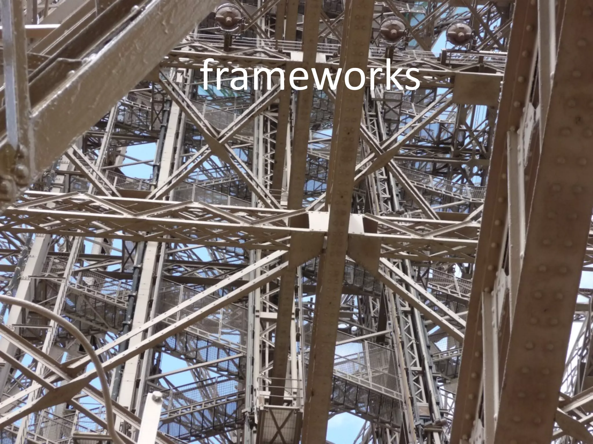 frameworks