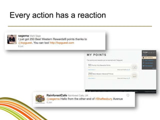 Every action has a reaction
 