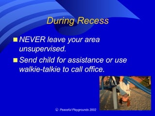 Supervised Recess Playground Supervision Training | PPT