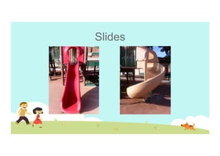 Slides

 